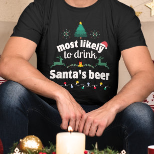Mest sannolikt att dricka jultomtens öl t shirt