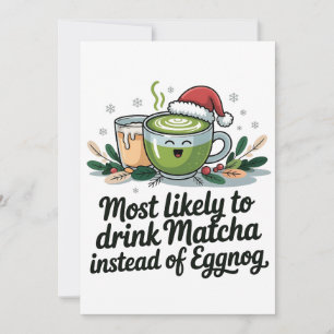 Mest sannolikt att dricka Matcha istället för Eggn Meddelande