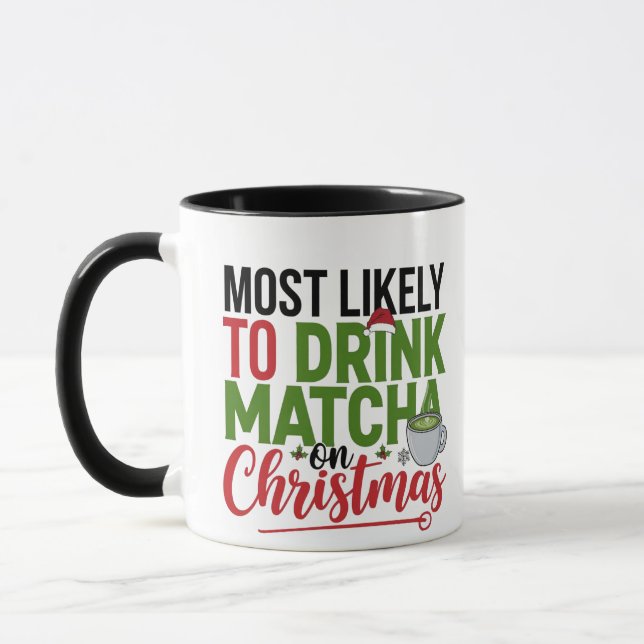 Mest sannolikt att dricka Matcha på julkaffe  Mugg (Vänster)