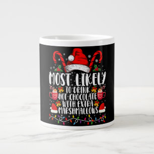Mest sannolikt att dricka varma chokladmarshmallow jumbo mugg