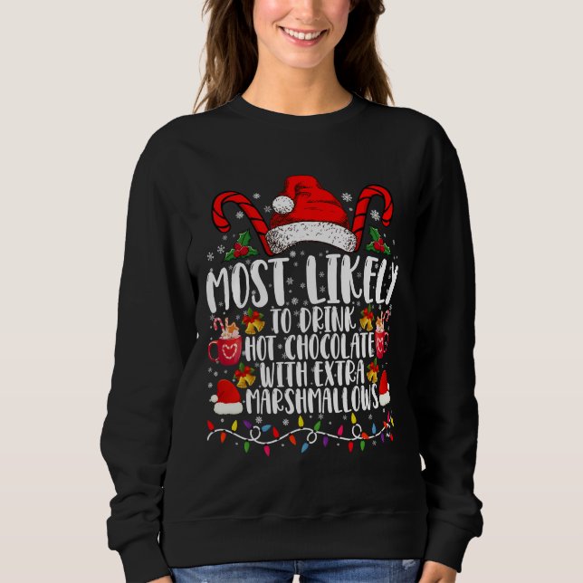 Mest sannolikt att dricka varma chokladmarshmallow t shirt (Framsida)
