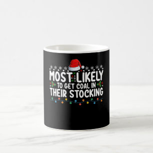 Mest sannolikt att få kol i sin julstrumpa kaffemugg