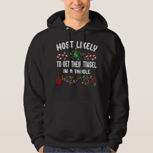 MEST SANNOLIKT ATT FÅ TINSEL I EN TANGLE HOODIE