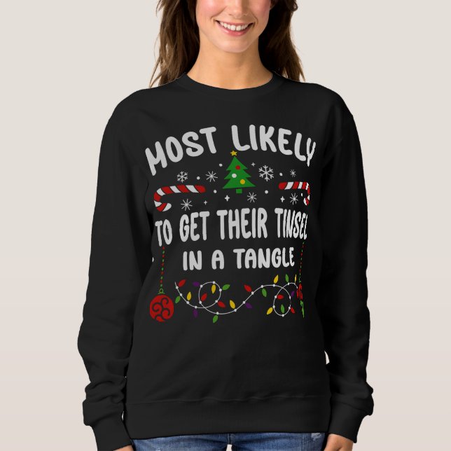 MEST SANNOLIKT ATT FÅ TINSEL I EN TANGLE T SHIRT (Framsida)