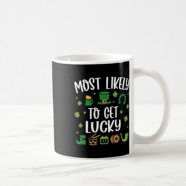 Mest sannolikt att få tur rolig St Patricks Day  Kaffemugg (Höger)