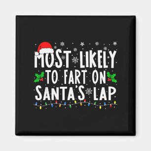 Mest sannolikt att fisa på tomtens knä jul magnet