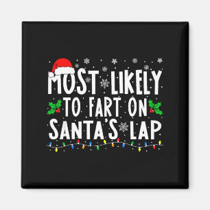 Mest sannolikt att fisa på tomtens knä jul magnet
