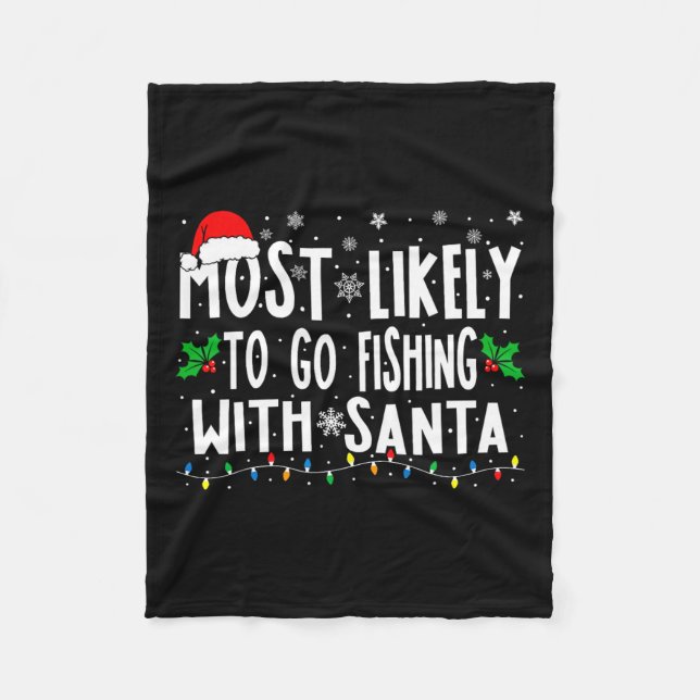 Mest sannolikt att fiska med Santa Fishing Funy Fleecefilt (Framsidan)