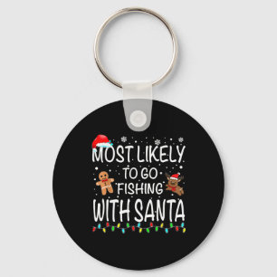Mest sannolikt att fiska med Santa Fishing Funy Nyckelring