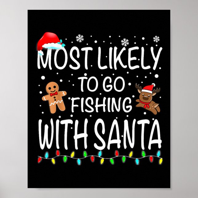Mest sannolikt att fiska med Santa Fishing Funy Poster (Framsidan)