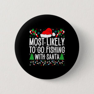 Mest sannolikt att fiska med Santa Funy-fiske Knapp
