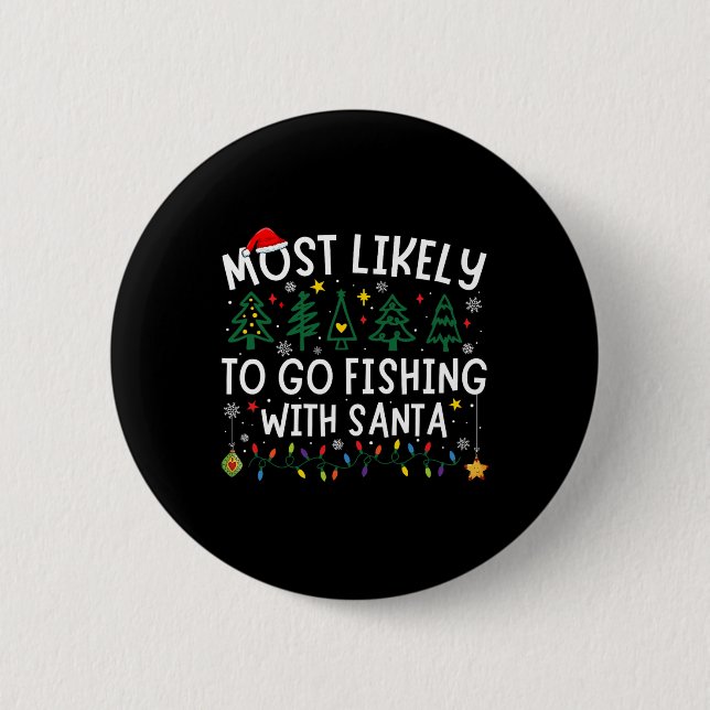 Mest sannolikt att fiska med Santa Matching Chri Knapp (Framsida)