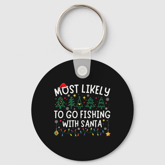 Mest sannolikt att fiska med Santa Matching Chri Nyckelring (Framsida)