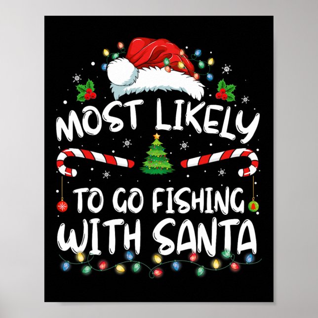 Mest sannolikt att fiska med tomte fiskentusiast poster (Framsidan)