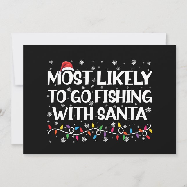 Mest sannolikt att fiska med tomten Xmas-fiske Julkort (Framsida)