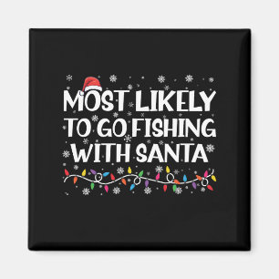 Mest sannolikt att fiska med tomten Xmas-fiske Magnet