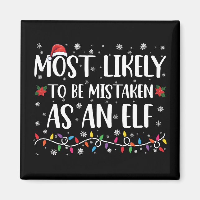 Mest sannolikt att förväxlas med en älffamilj Xmas Magnet (Framsidan)