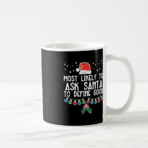 Mest sannolikt att fråga jultomten definiera Rolig Kaffemugg