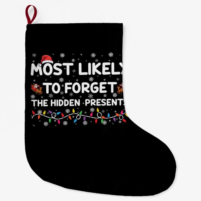 Mest sannolikt att glömma de dolda julklapparna stor julstrumpa (Framsidan)