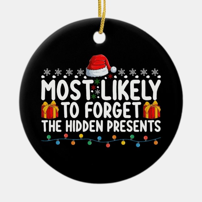 Mest sannolikt att glömma den Gömt Presenter Chris Julgransprydnad Keramik (Framsidan)