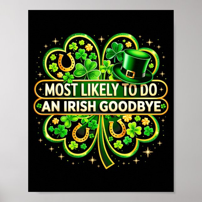 Mest sannolikt att göra en irländsk adjö shamrock  poster (Framsidan)