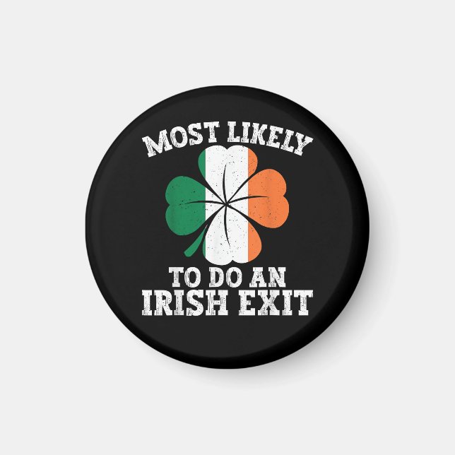 Mest sannolikt att göra en irländsk sorti St Patri Magnet (Framsidan)