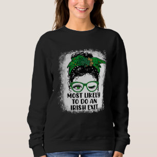 Mest sannolikt att göra en irländsk utgång Rufsigt T Shirt