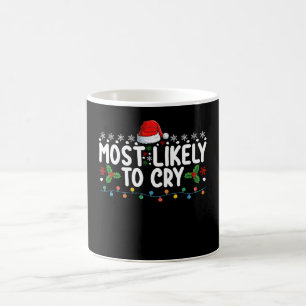 Mest sannolikt att gråta jul familjehelg kaffemugg