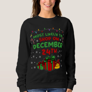 Mest sannolikt att handla den 24 december X-Mas Fu T Shirt