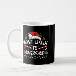 Mest sannolikt att handla för mycket Familj Crew Kaffemugg
