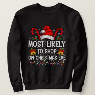 Mest sannolikt att handla på julafton jul lång ärmad tröja
