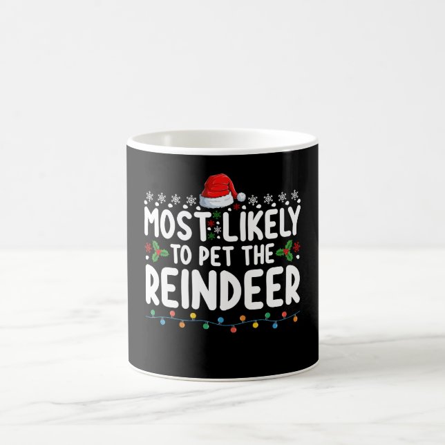 Mest sannolikt att klappa renen julhelg kaffemugg (Center)