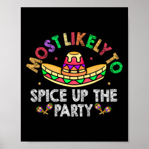 Mest sannolikt att krydda till festen Sombrero Cin Poster
