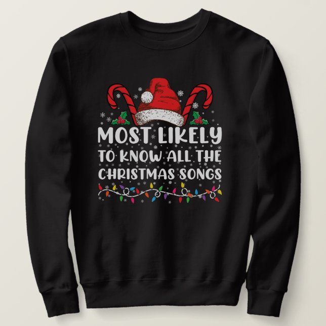 Mest sannolikt att kunna alla julsånger lång ärmad tröja (Design framsida)