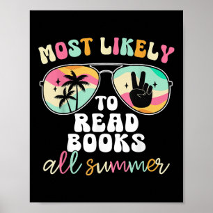 Mest sannolikt att läsa böcker hela sommaren Lärar Poster