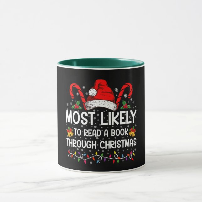 Mest sannolikt att läsa en bok genom julen mugg (Center)