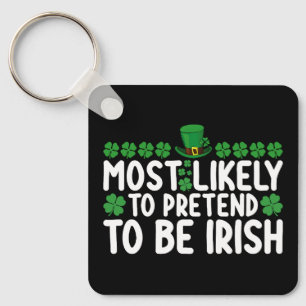 Mest sannolikt att låtsas vara irländsk St Patrick Nyckelring
