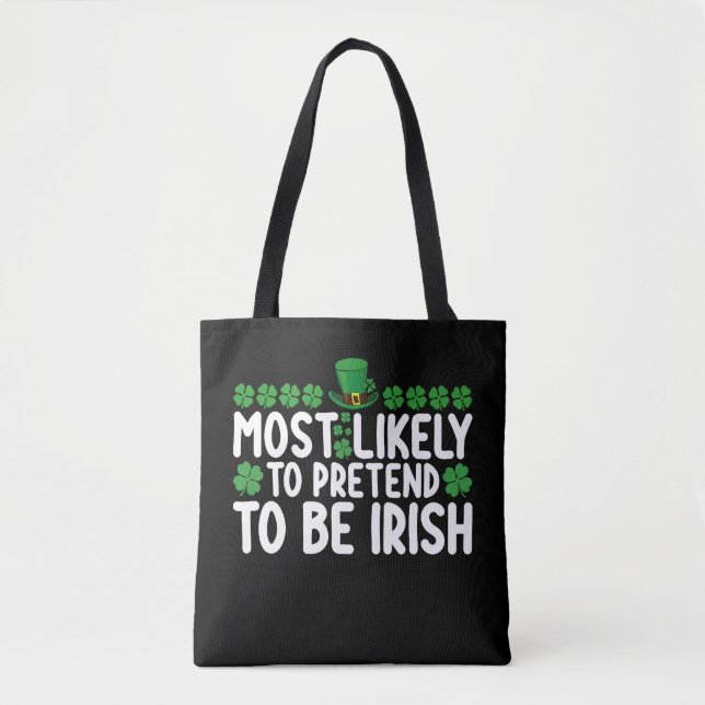 Mest sannolikt att låtsas vara irländsk St Patrick Tygkasse (Framsida)