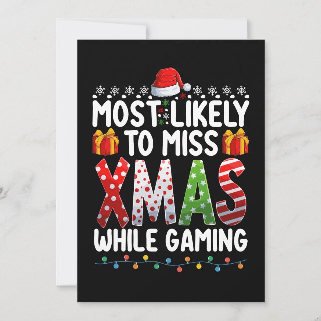 Mest sannolikt att missa jul medan du spelar spel inbjudningar (Framsida)