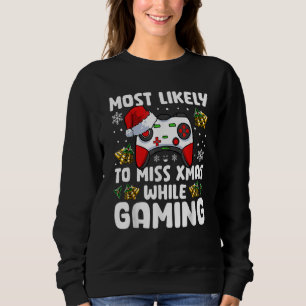 Mest sannolikt att missa Julafton medan du spelar T Shirt