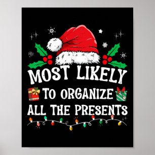 Mest sannolikt att organisera alla presenter Famil Poster