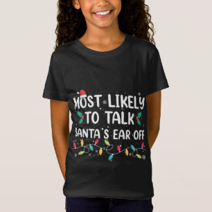 Mest sannolikt att prata jultomtens ört av julpaja t shirt