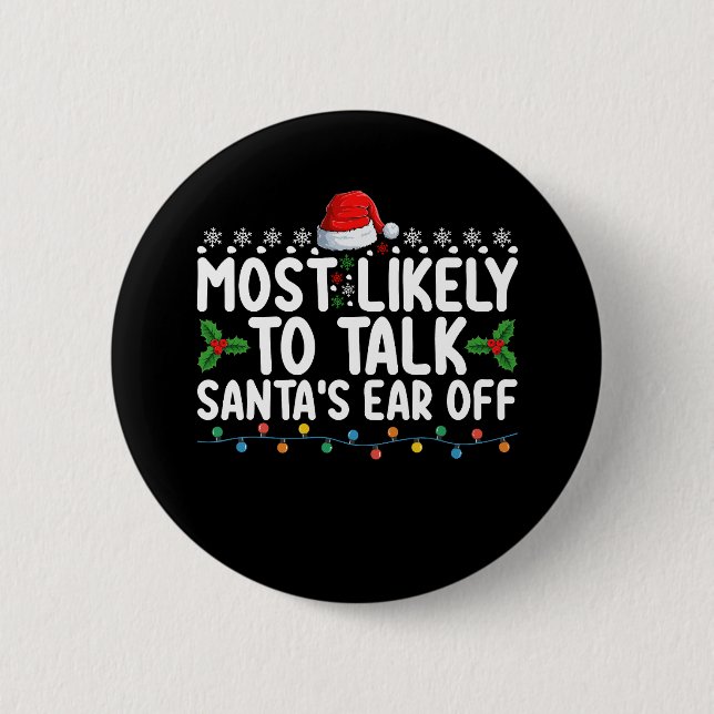 Mest sannolikt att prata Santas öra av julhelgen Knapp (Framsida)