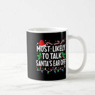 Mest sannolikt att prata Santas öra avroligt match Kaffemugg