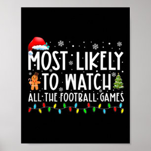 Mest sannolikt att se alla fotbollsmatcher Kristus Poster