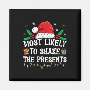 Mest sannolikt att skaka julklappar Familj Matchni Magnet