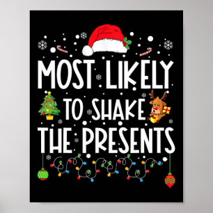 Mest sannolikt att skaka julklappar Familjematchan Poster