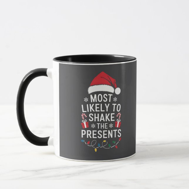 Mest sannolikt att skaka julklappar jul  mugg (Vänster)