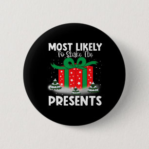 Mest sannolikt att skaka julklappar julfamilj knapp