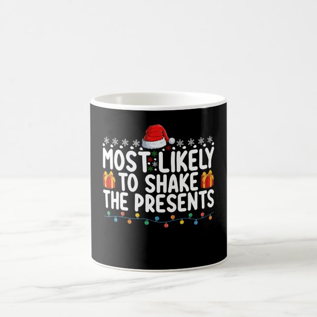 Mest sannolikt att skaka presenterna julhelgen kaffemugg (Center)